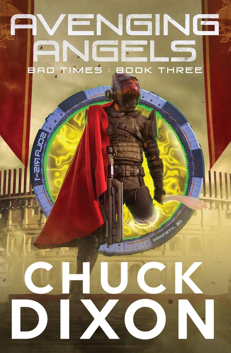 BAD TIMES BOOK THREE: AVENGING ANGELS cover