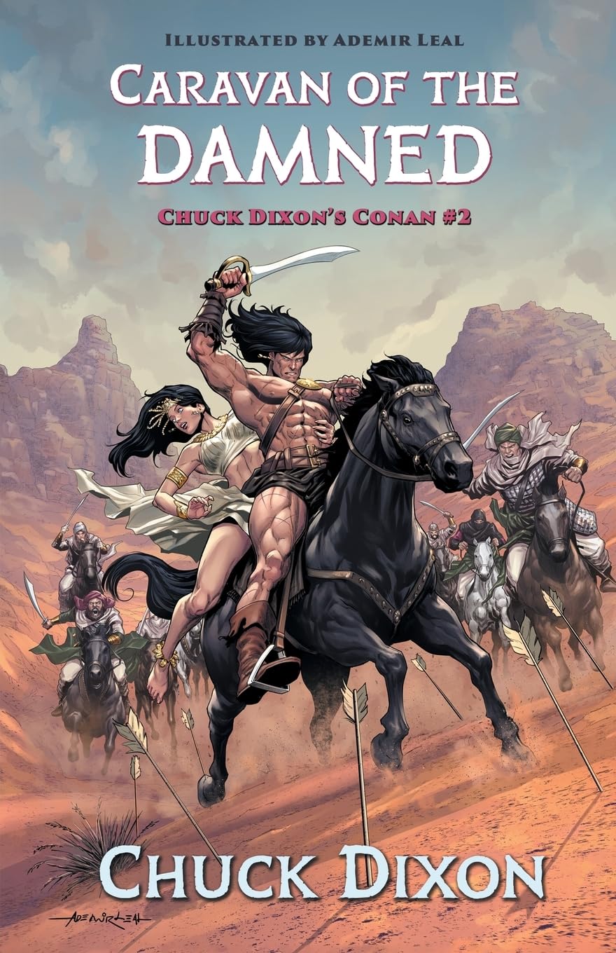 Chuck Dixon's Conan: Caravan of the Damned cover