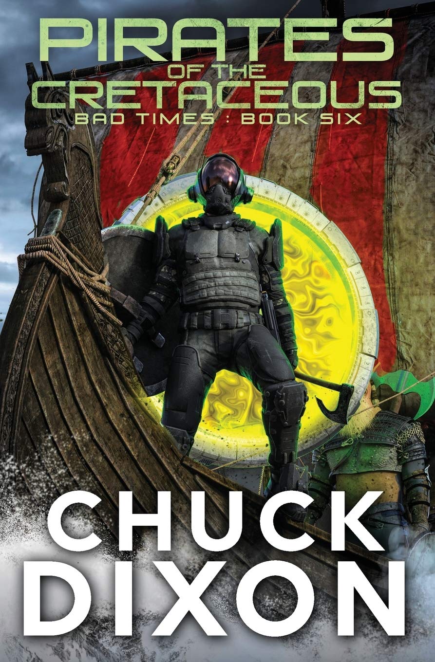 BAD TIMES BOOK SIX: PIRATES OF THE CRETACEOUS cover
